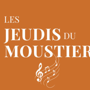 Les jeudis du Moustier events